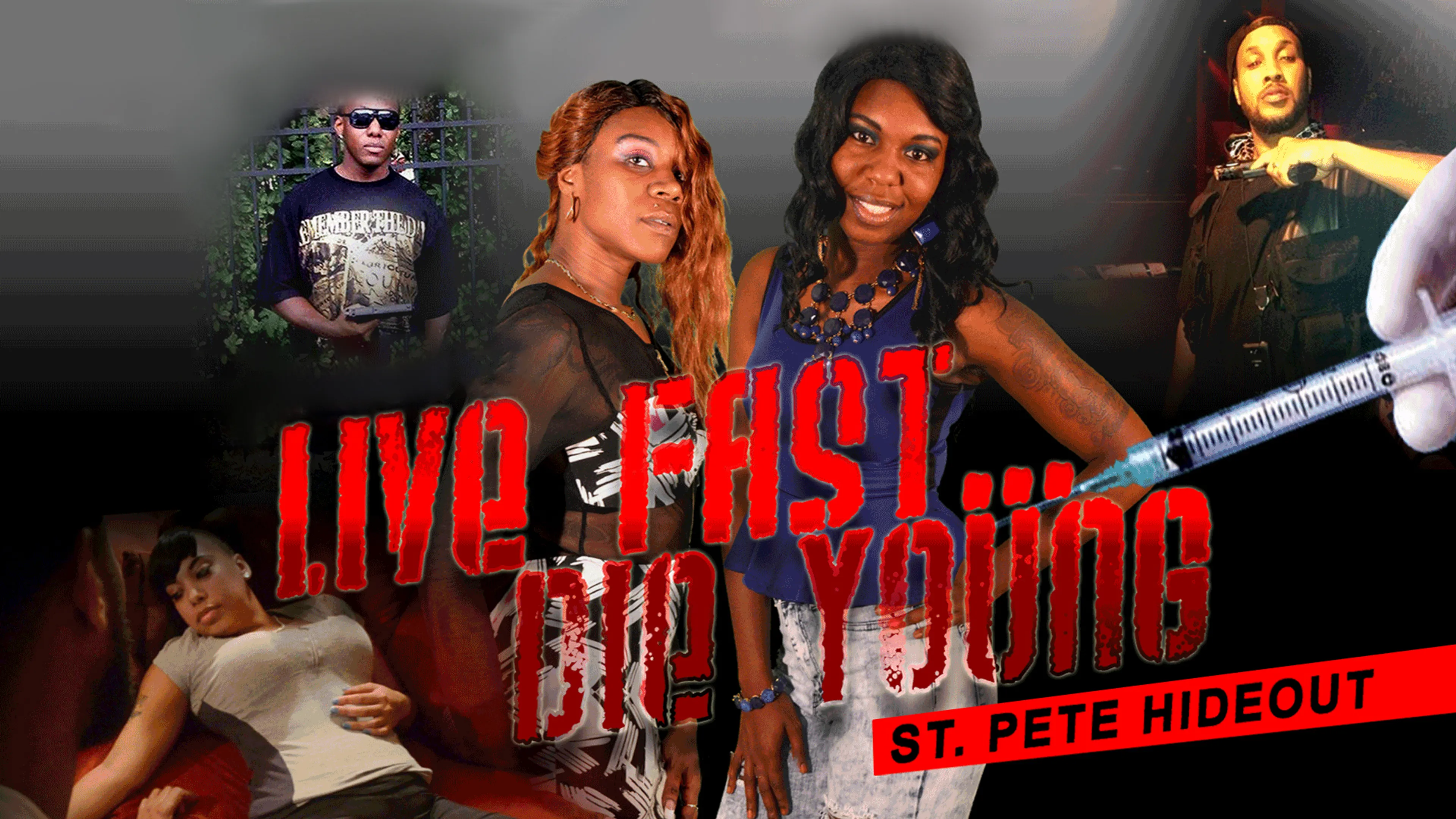 Live Fast  Die Young: St. Pete Hideout poster